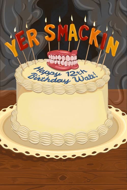 yer smackin poster