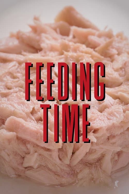 Feeding Time poster