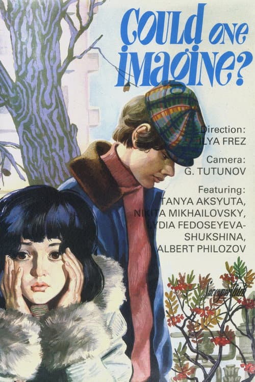 Could One Imagine? poster