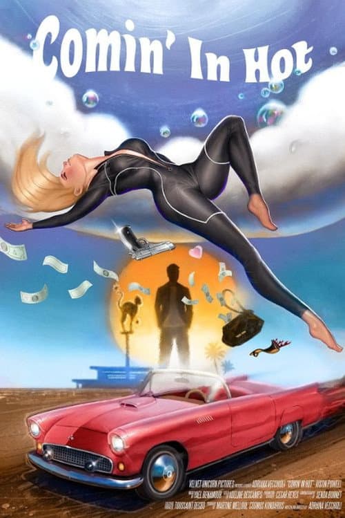 COMIN' IN HOT poster
