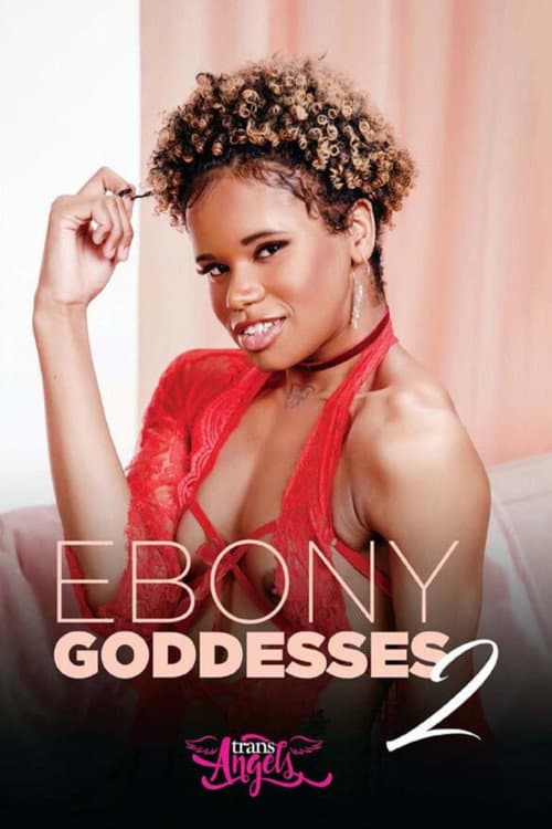 Ebony Goddesses 2 poster