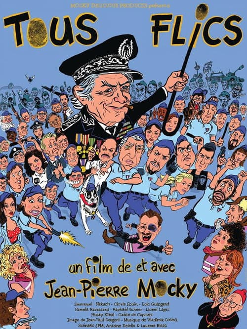 Tous flics ! poster