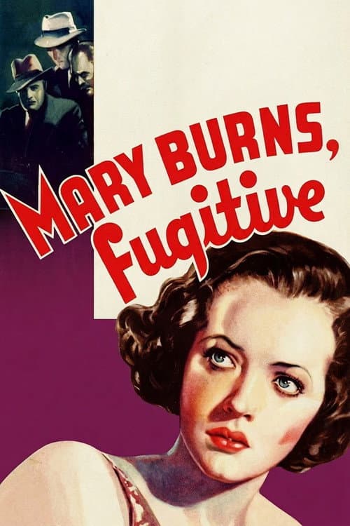 Mary Burns, Fugitive poster