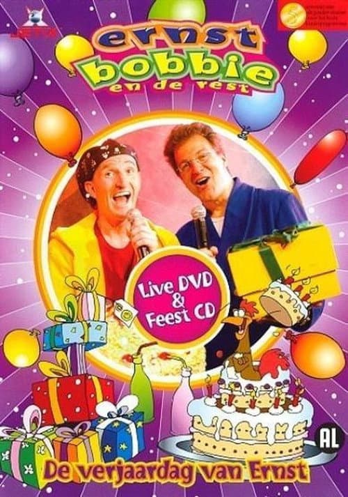 Ernst, Bobbie en de Rest: De Verjaardag van Ernst poster