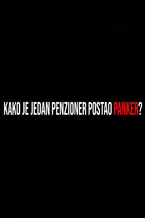 How a Senior Citizen Became a Punk? poster