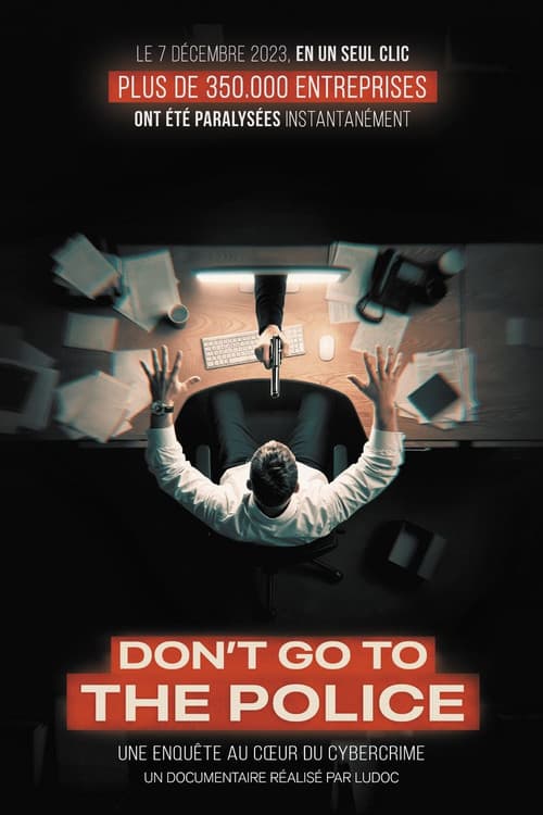 Don't go to the police poster
