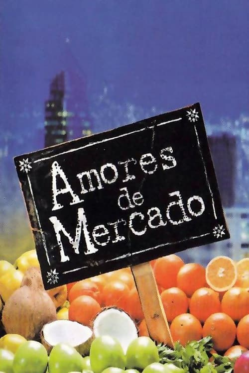 Amores de mercado poster
