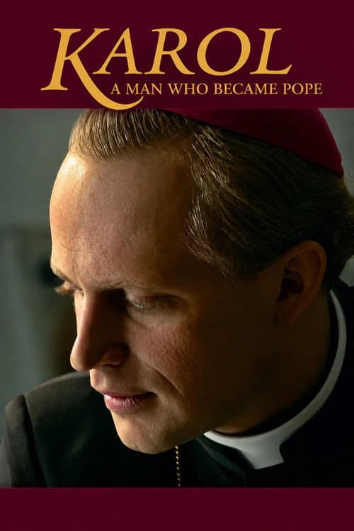 Karol: A Man Who Became Pope poster