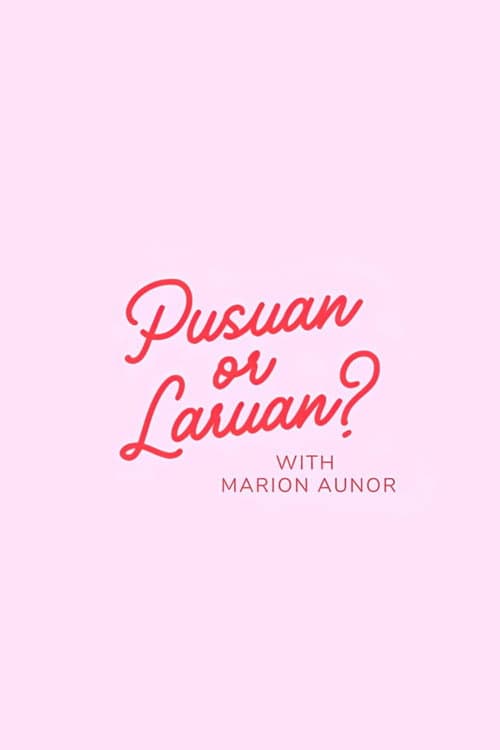 Pusuan or Laruan? poster