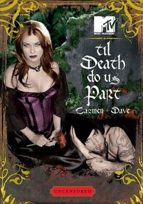 'Til Death Do Us Part: Carmen and Dave poster