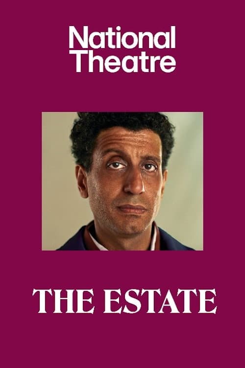 National Theatre Live: The Estate poster