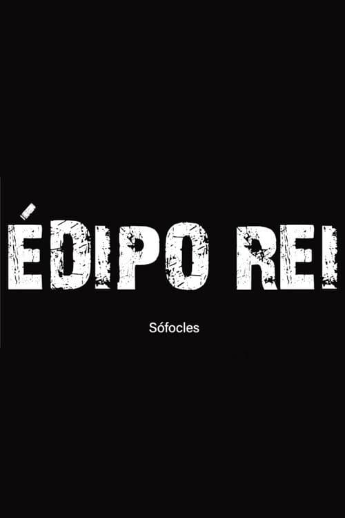 Édipo Rei - Leitura Encenada poster