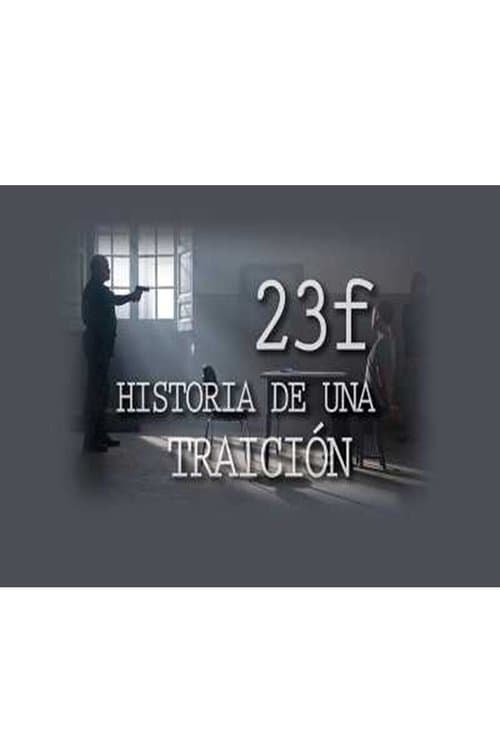 23-F Story of a betrayal poster