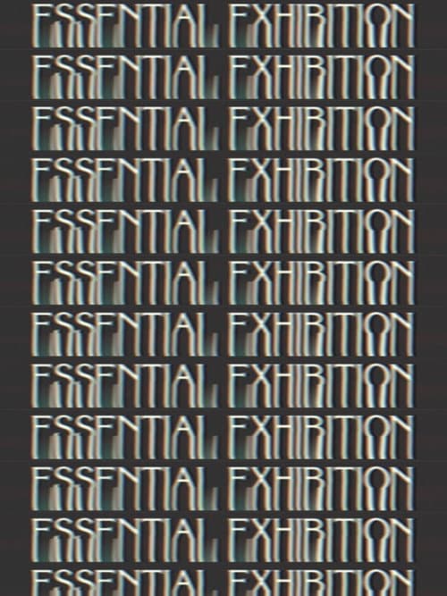 Essential Exhibition poster