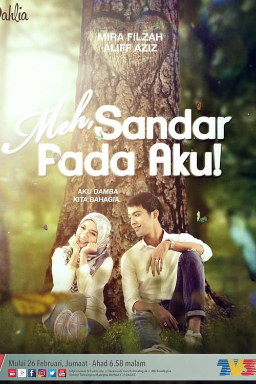 Meh Sandar Pada Aku poster