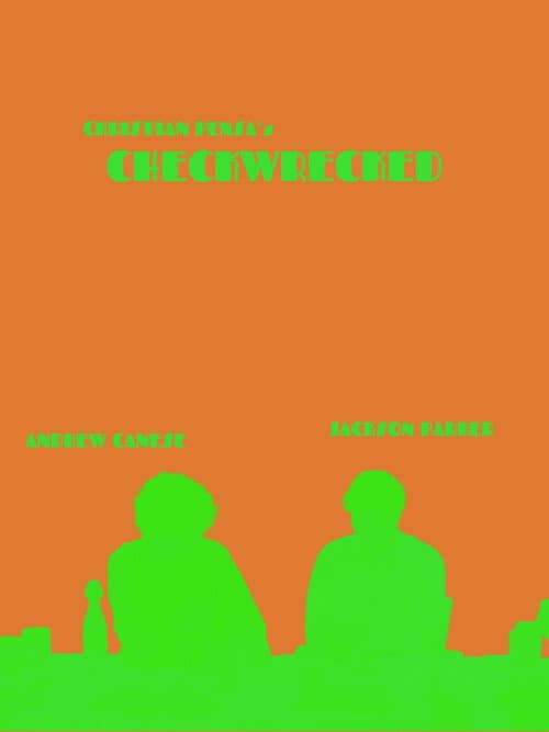 Checkwrecked poster