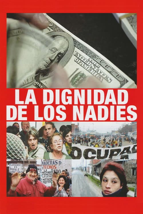 Dignity of the Nobodies poster