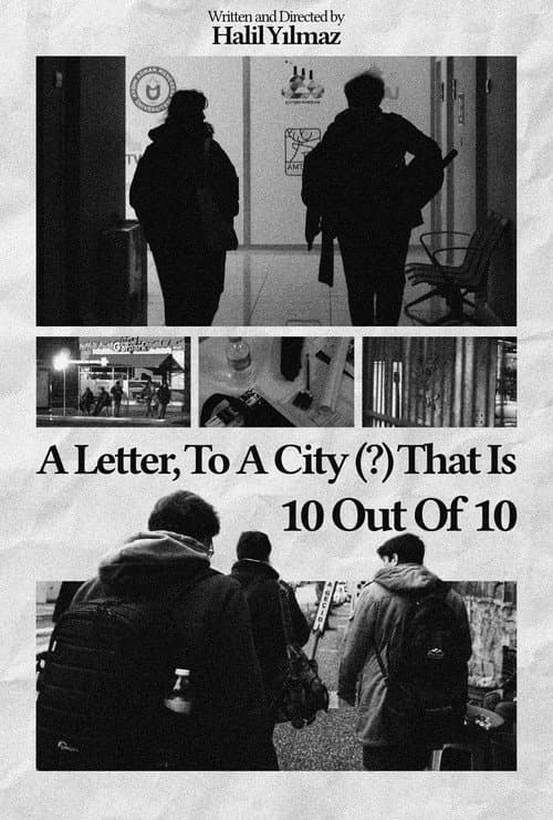 A Letter, To A City (?) That Is 10 Out Of 10 poster