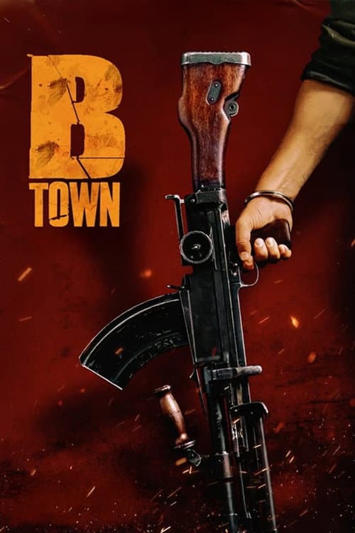 B-Town poster