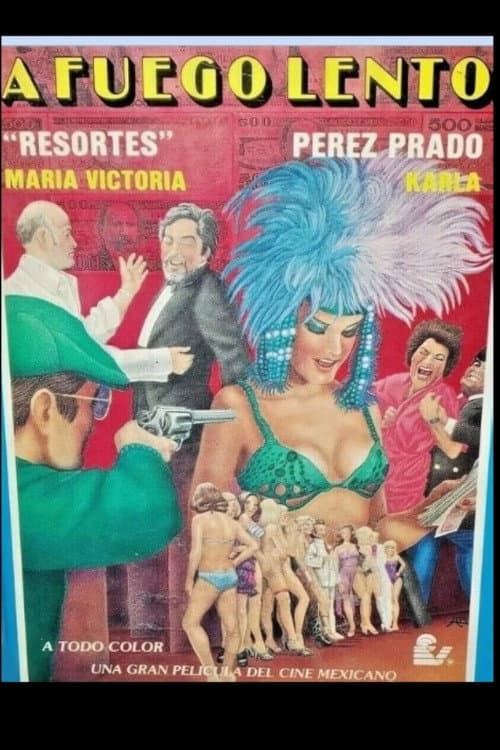 A Fuego Lento poster