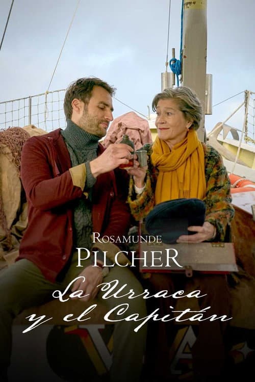 Rosamunde Pilcher: Die Elster und der Kapitän poster
