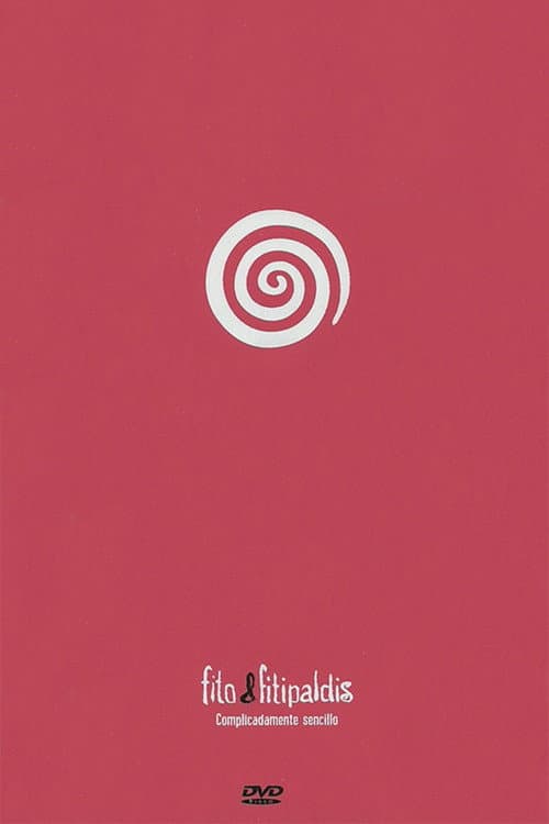 Fito & Fitipaldis - Complicadamente sencillo poster