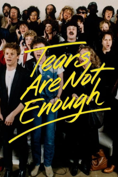 Tears Are Not Enough poster
