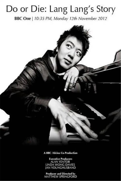 Do or Die: Lang Lang's Story poster
