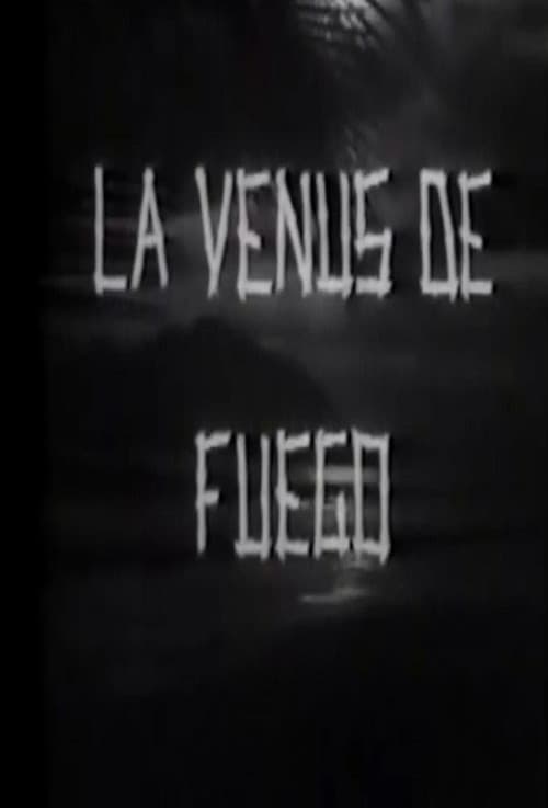 Venus de fuego poster