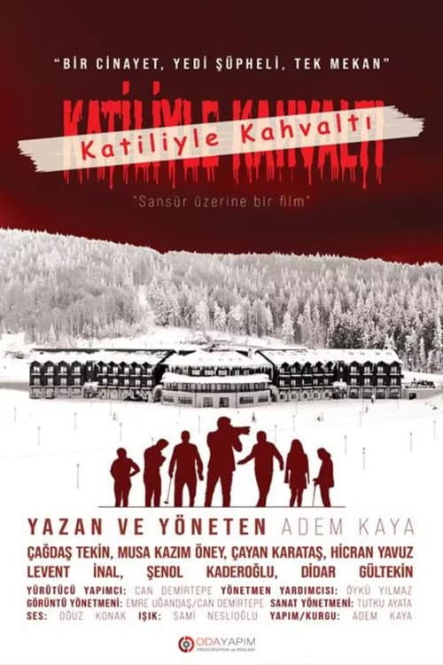 Katiliyle Kahvaltı poster