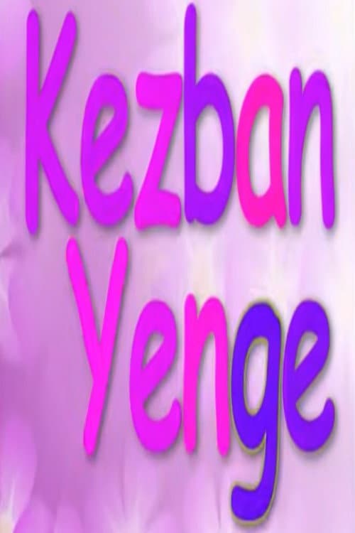 Kezban Yenge poster