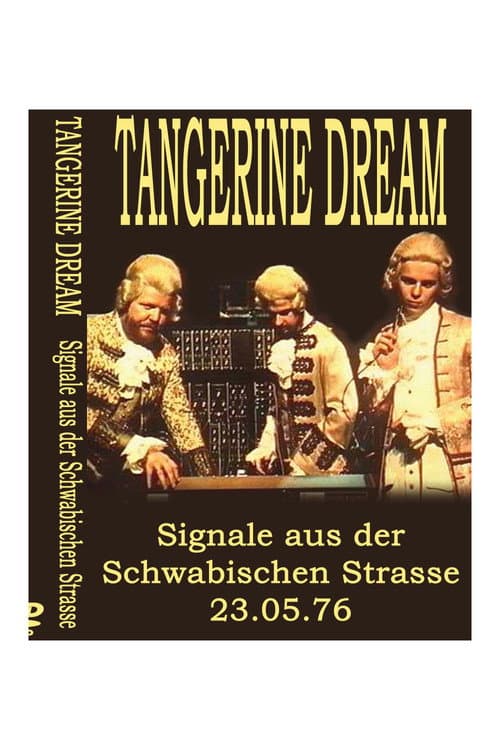 Tangerine Dream - Signals from the Schwäbischen Strasse poster