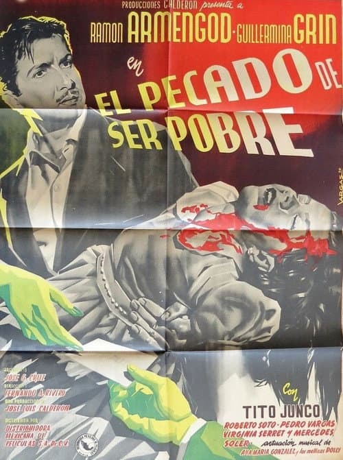 El pecado de ser pobre poster