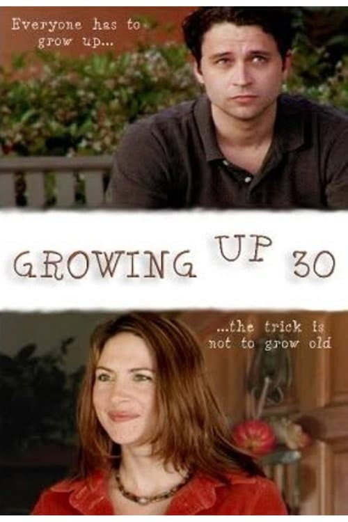Growing Up Thirty poster