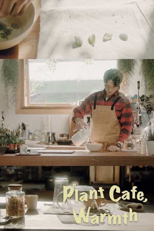 Plant Cafe, Warmth poster