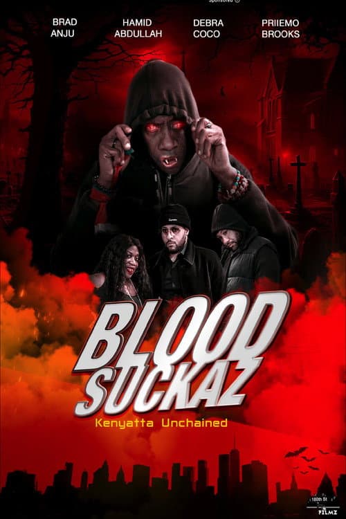 Blood Suckaz poster
