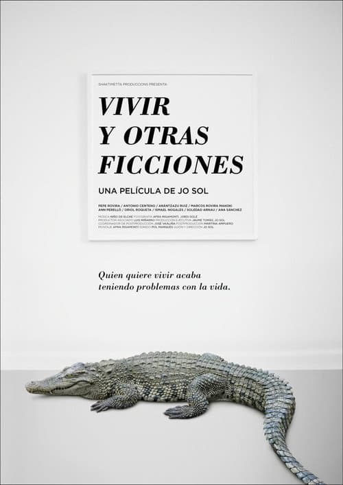 Living and Other Fictions poster
