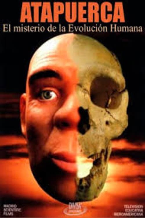 Atapuerca: El Misterio De La Evolucion Humana poster