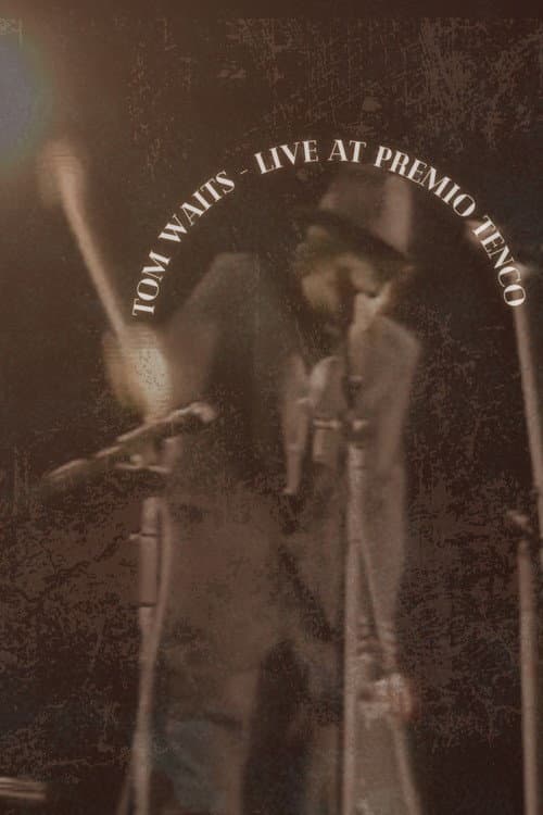 Tom Waits - Live at Premio Tenco in Sanremo Italy poster