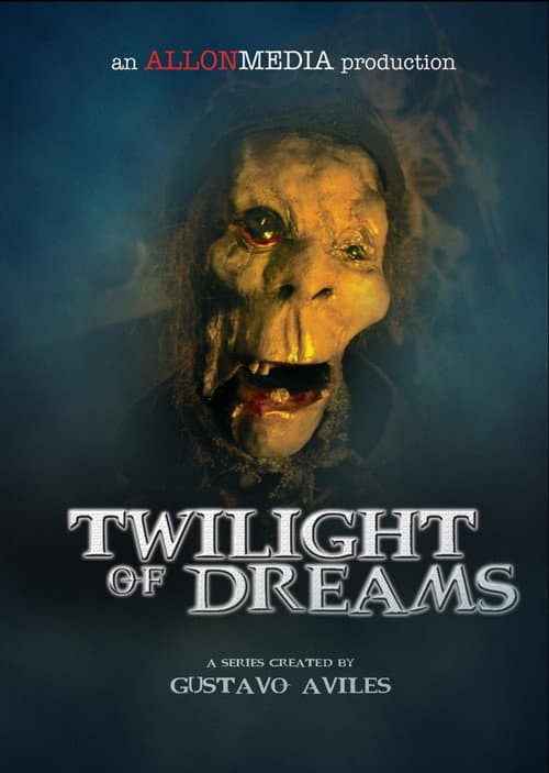 Twilight Of Dreams poster