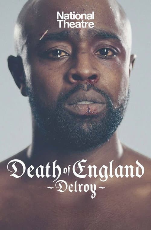 National Theatre Live: Death of England: Delroy poster