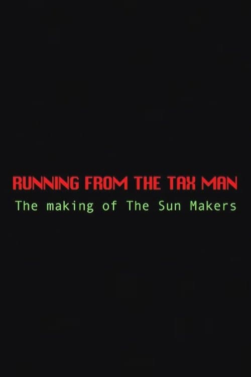 Running from the Tax Man poster