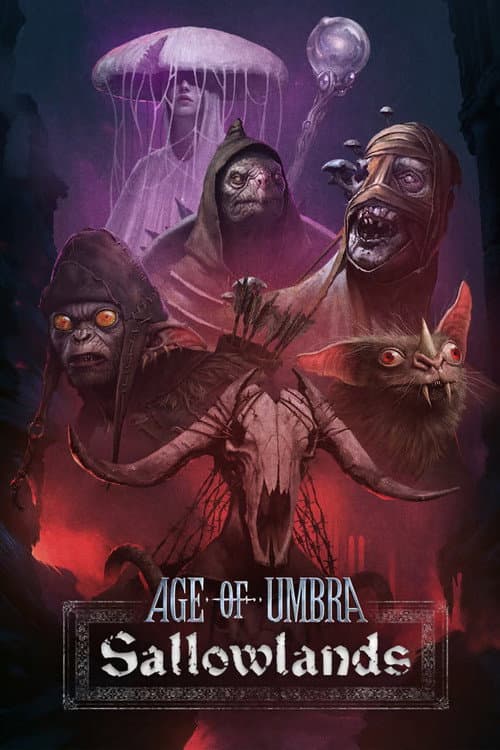 Age of Umbra: Sallowlands poster
