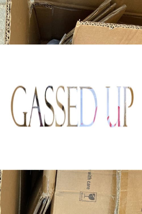 Gassed Up poster