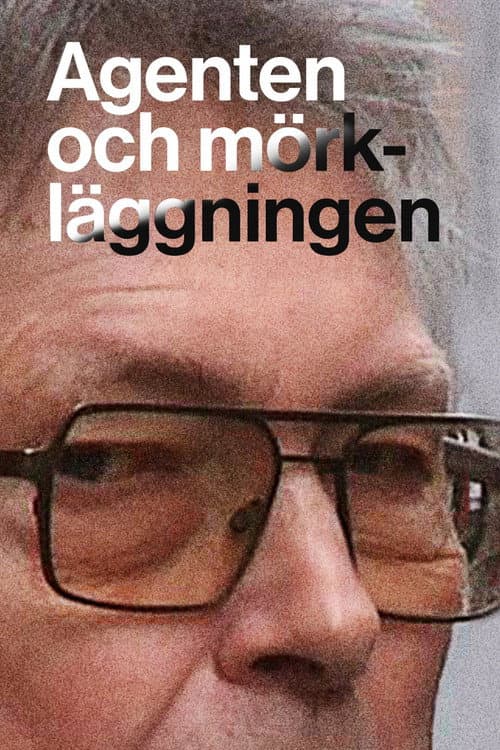 Agenten och mörkläggningen poster