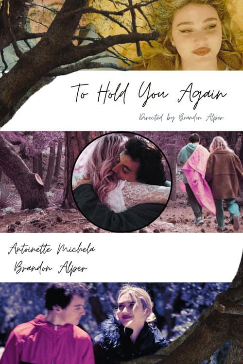 To Hold You Again poster