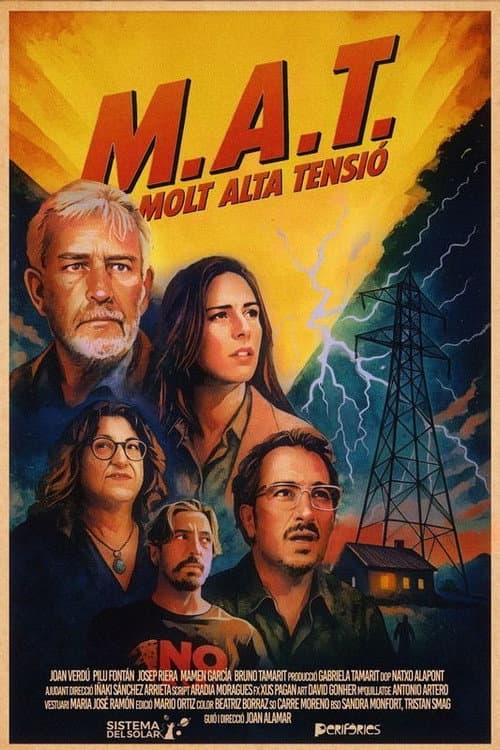 M.A.T. (Molt Alta Tensió) poster