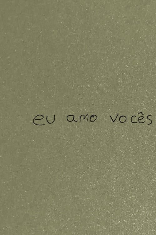 eu amo vocês poster