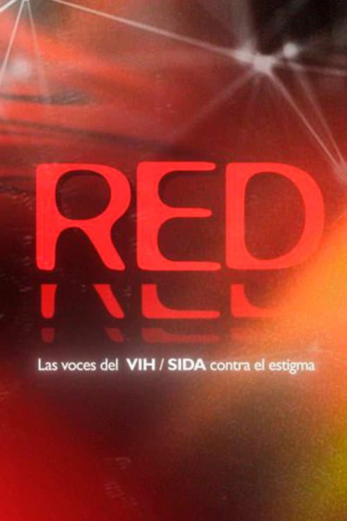 RED. Las voces del VIH / sida contra el estigma poster