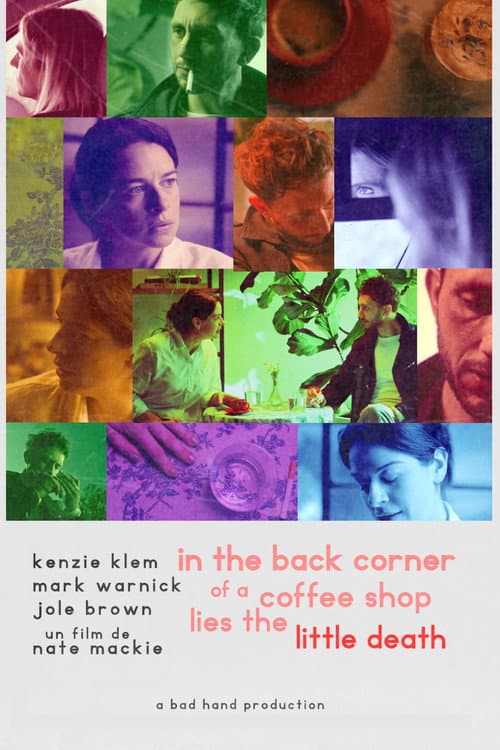 In The Back Corner of a Coffee Shop Lies The Little Death poster